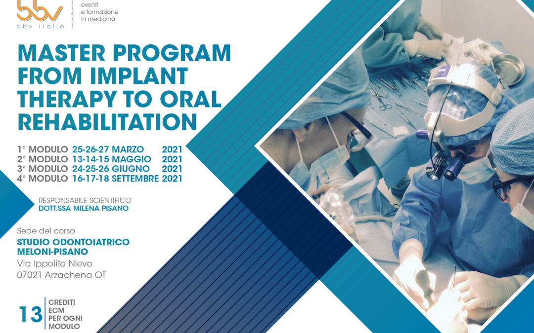 Master program from implant therapy to oral rehabilitation